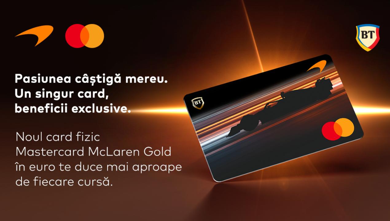 Banca Transilvania lansează un card de credit dedicat fanilor formulei 1 Banca Transilvania (BT) a anunțat lansarea unui nou card de credit, de această dată o colaborare cu McLaren și Mastercard