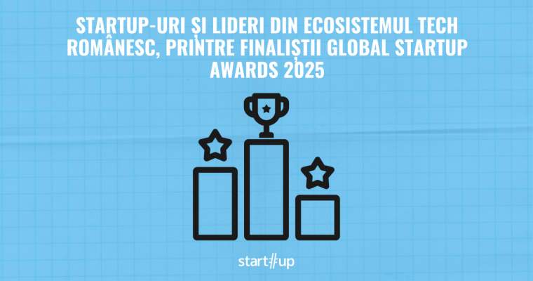 Startup-uri românești, în finala regională Global Startup Awards 2025 Mai multe startup-uri, investitori și lideri din ecosistemul tehnologic românesc au fost selectați pentru finala regională a competiției Global Startup Awards (GSA) 2025