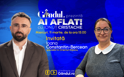 Ioana Constantin-Bercean, specialistă în Orientul Mijlociu, invitată la „Ai Aflat! cu Ionuț Cristache” Emisiunea „Ai Aflat! cu Ionuț Cristache” revine pe micile ecrane miercuri, 11 martie, de la ora 15:00, cu o ediție live ce o va avea ca invitată pe Ioana Constantin-Bercean, specialistă în Orientul Mijlociu