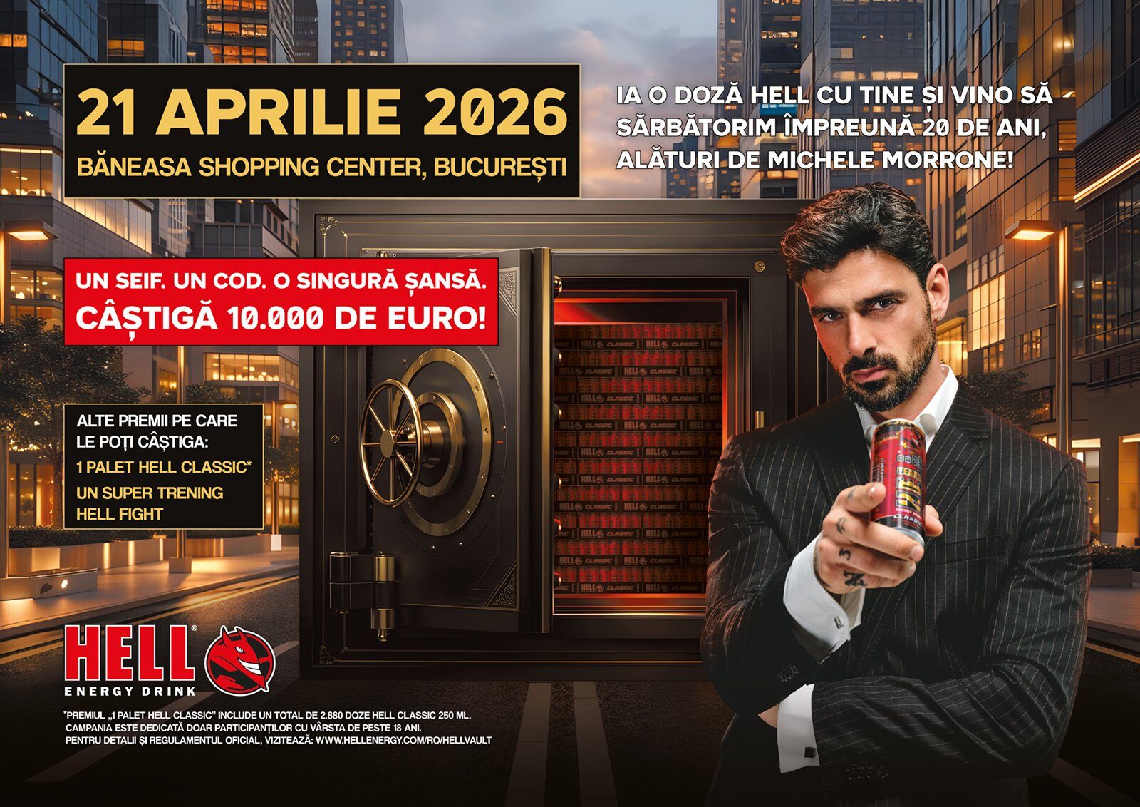 HELL ENERGY celebrează 20 de ani cu un eveniment spectaculos la București Producătorul de băuturi energizante HELL ENERGY organizează pe 21 aprilie 2026, la Băneasa Shopping City din București, un eveniment aniversar pentru a marca două decenii de existență pe piață