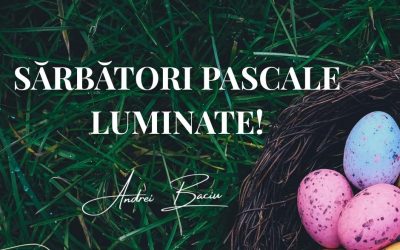 Sărbători Pascale cu sănătate, echilibru și speranță pentru România