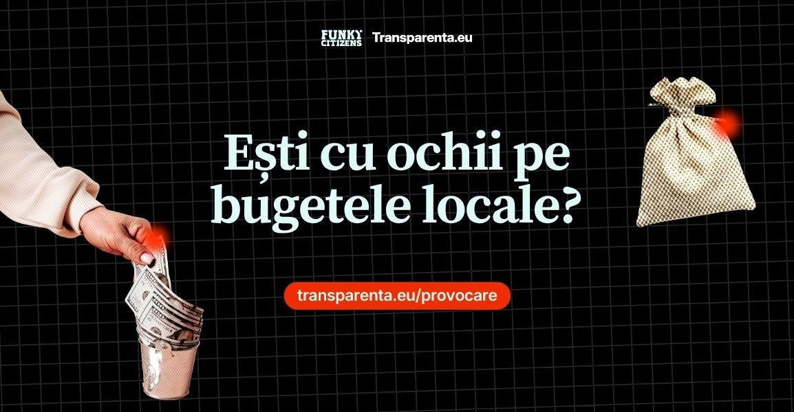 Funky Citizens monitorizează bugetele locale 2026: Proiect lansat