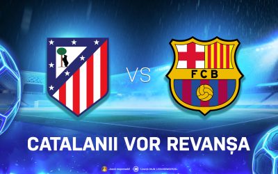 Atletico Madrid – Barcelona: Duelul care decide soarta catalanilor în La Liga