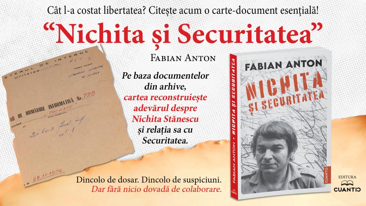 O nouă carte detaliază viața lui NICHIȚA STĂNESCU sub lupa Securității București – Editura Cuantic lansează volumul „Nichita și Securitatea”, o lucrare care promite să reconfigureze perspectiva asupra vieții și operei unuia dintre cei mai mari poeți români