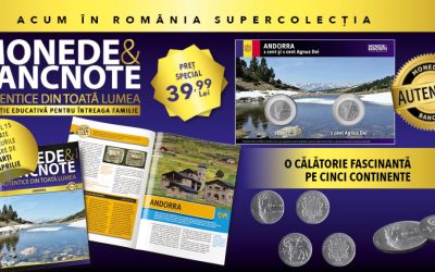 Andorra, vedeta colecției de monede și bancnote. Apare marți la chioșcuri