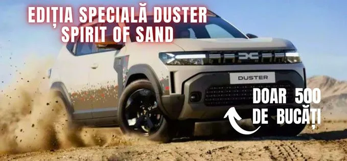 Dacia lansează o ediție specială Duster Spirit of Sand, după succesul în Raliul Dakar Succesul echipei Dacia Sandriders în Raliul Dakar a generat o serie de reacții