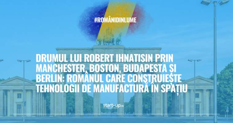 Robert Ihnatisin, un tânăr crescut într-un sat din apropierea Lugojului, a pornit pe un drum neobișnuit, care l-a purtat de la visuri din copilărie la succesul în industria spațială