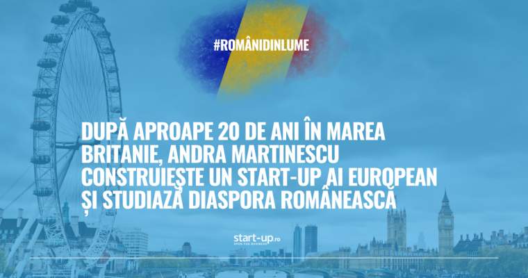 După 20 de ani în UK, Andra Martinescu lansează un startup inovator