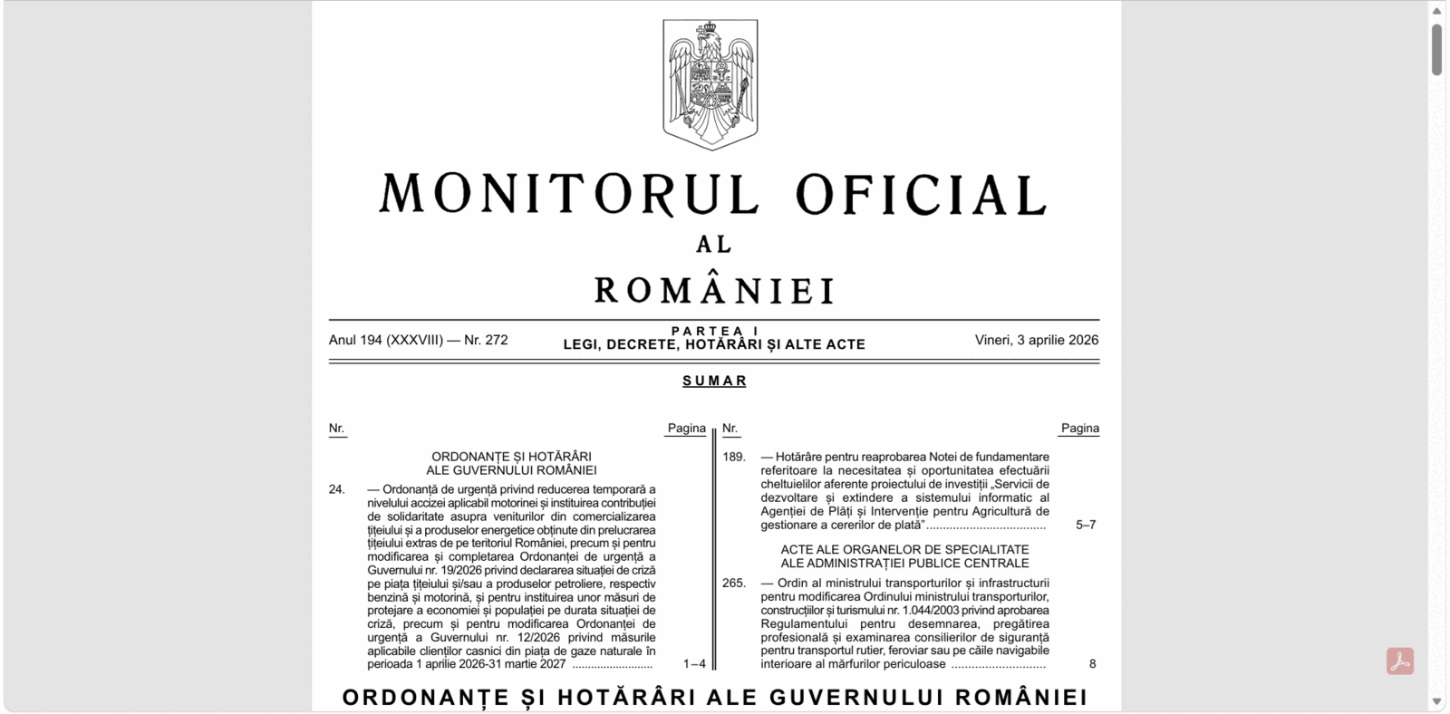 Guvernul a redus acciza la motorină și introduce o taxă pentru companiile petroliere București – Guvernul a aprobat o ordonanță de urgență prin care acciza la motorina standard va fi redusă cu 36 de bani pe litru începând cu 7 aprilie 2026