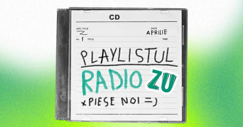 Muzică NOUĂ la Radio ZU: 4 piese pe care trebuie sâ le asculți!