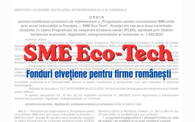 Fonduri Elvețiene de 288 Milioane Lei pentru Firme: Programul SME Eco-Tech, modificat