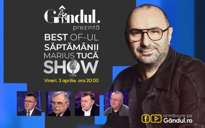 Gândul prezintă selecția Best of Marius Tucă Show