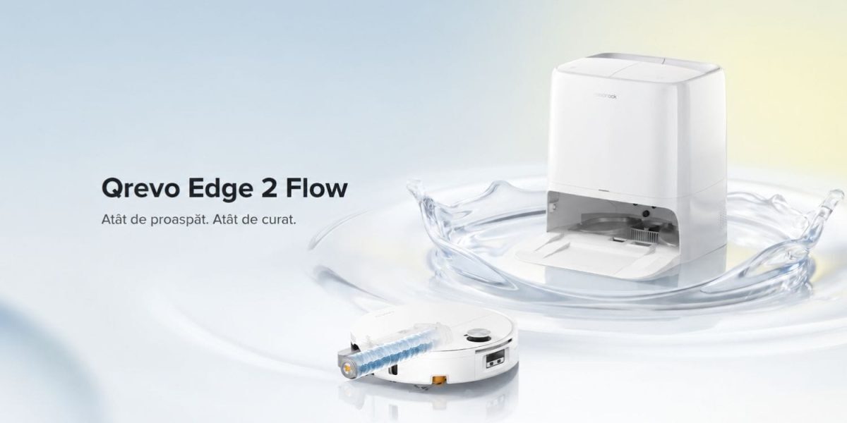 Roborock aduce în România roboții de aspirat Qrevo Edge 2 Flow și Qrevo 2 Pro